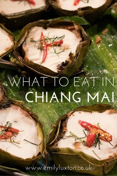 What to Eat in Chiang Mai, Thailand