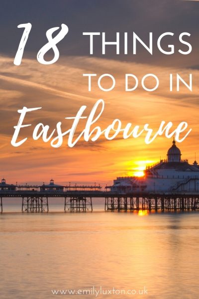 Best Things to do in Eastbourne