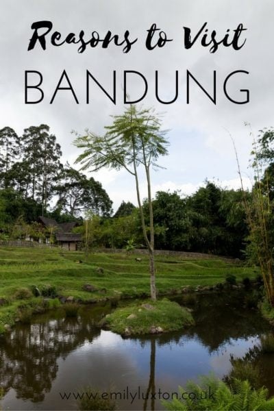 Reasons to Visit Bandung. Cultural and natural highlights in West Java, Indonesia. 