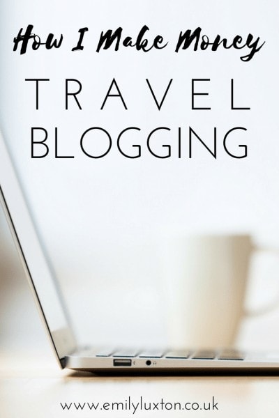 How I Make Money Travel Blogging