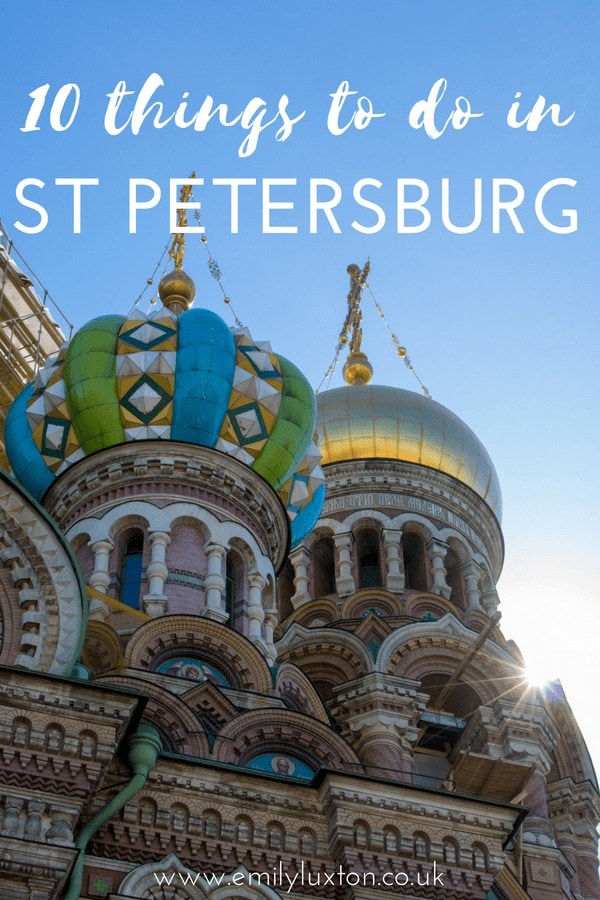 10 Things to do in St Petersburg Russia on a Cruise Visa