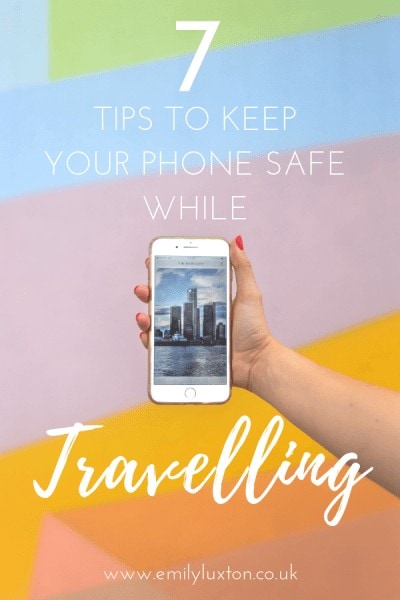 7 Tips to Protect Your Phone While Travelling