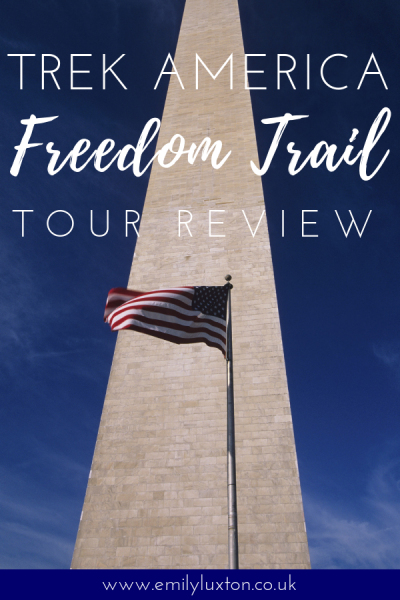 Trek America East Coast USA Tour Freedom Trail