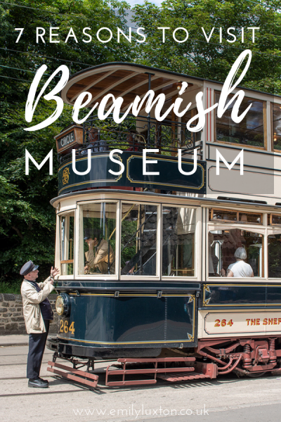 7 Reasons to Visit Beamish Museum in Durham UK