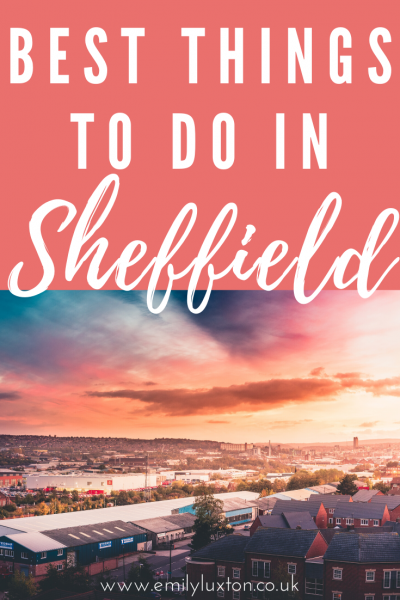 Things to do in Sheffield