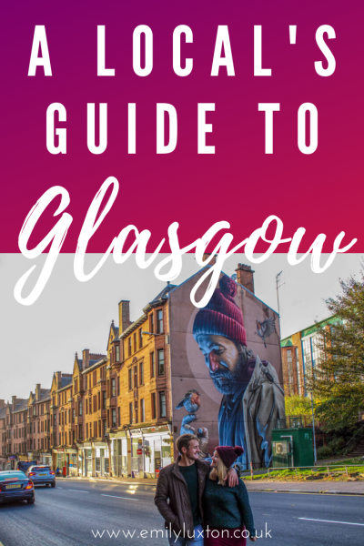 Local's Guide to Glasgow UK