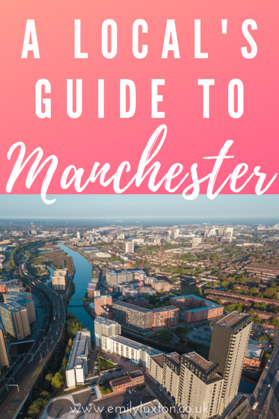 Things to do in Manchester England - A Local's Guide