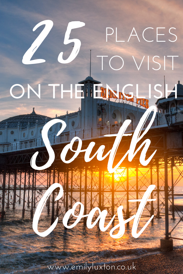 25 of the Best Places to Visit on the South Coast of England