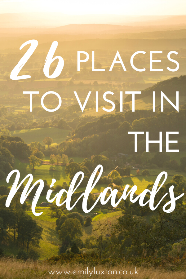 26 of the Best Places to Visit in the Midlands England