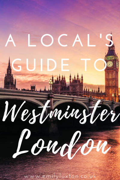 Local's Guide to Westminster London 