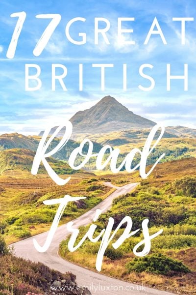 17 of the Best UK Road Trips