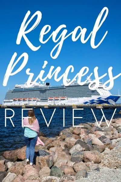 Regal Princess Ship Review
