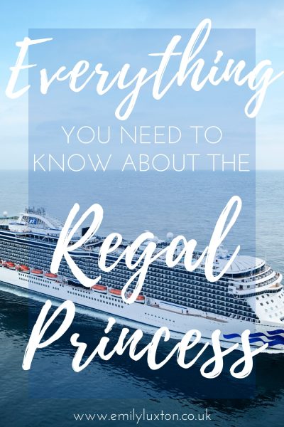 Regal Princess Ship Review