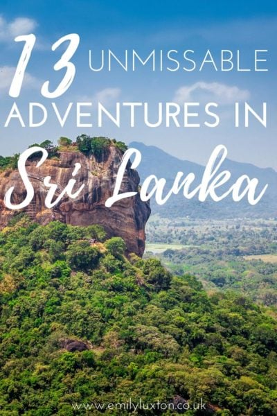 13 Unmissable Adventures in Sri Lanka